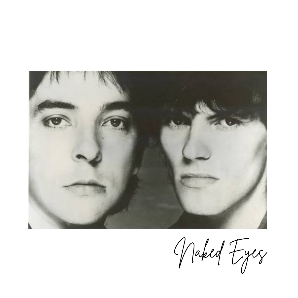 Naked Eyes
