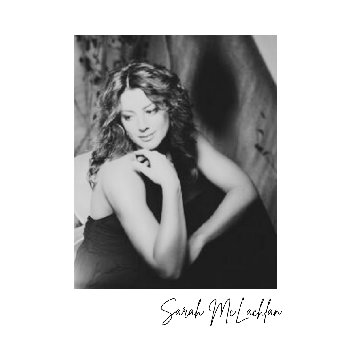 Sarah McLachlan